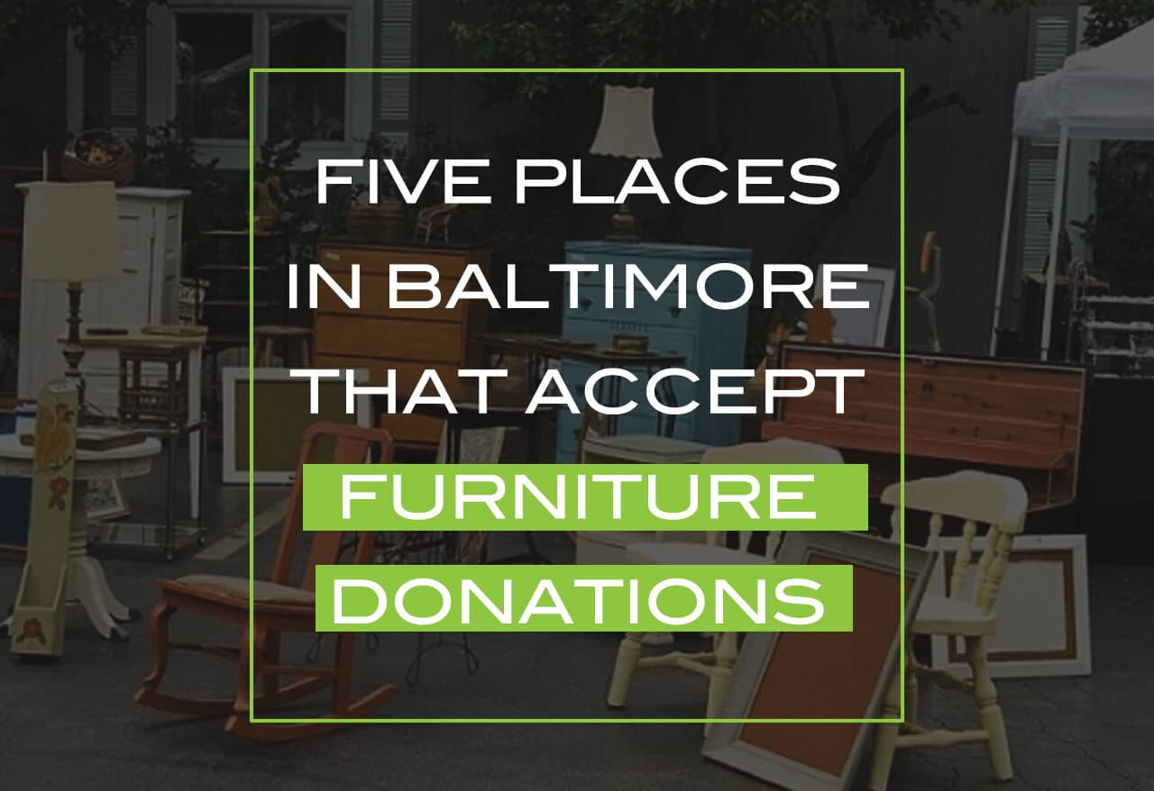 5 Places in Baltimore That Accept Furniture Donations