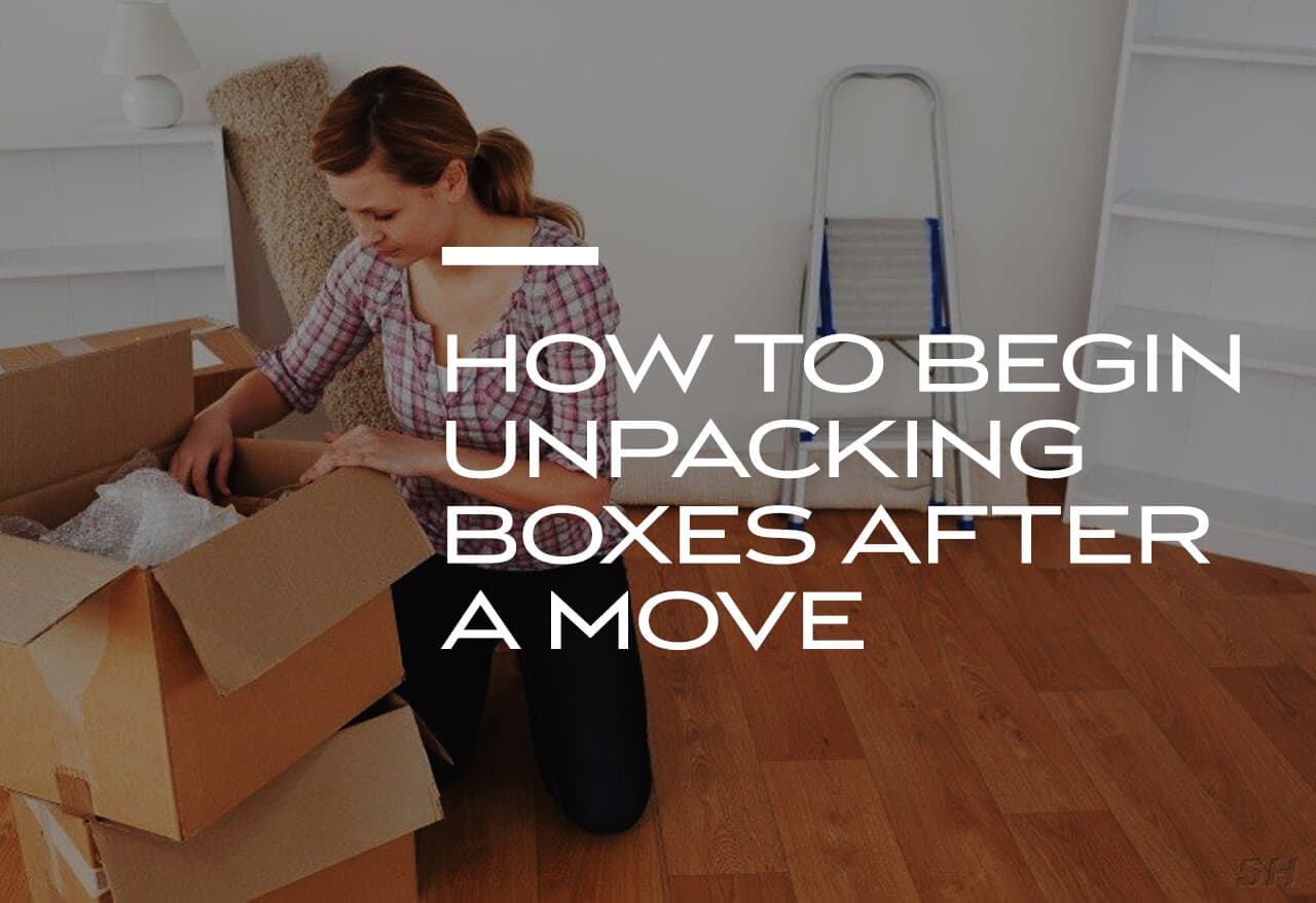 How to Begin Unpacking Boxes After a Move